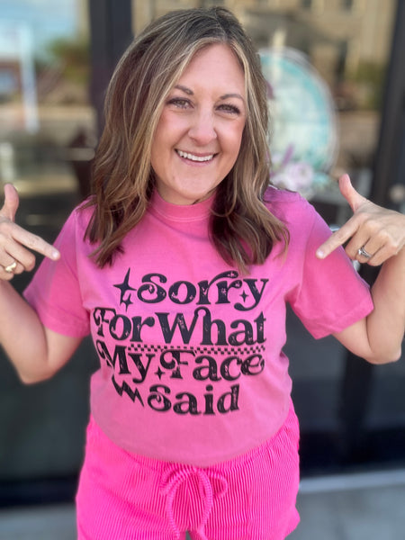 Sorry for What my Face Said