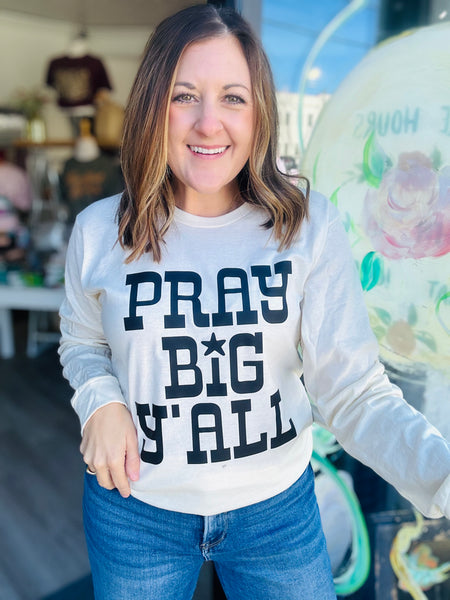 Pray Big Y’all