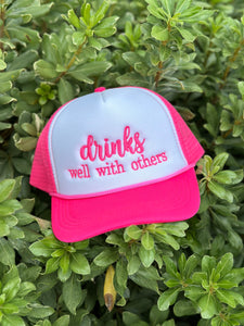 Drinks well with Others Cap