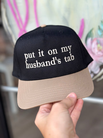Put it on my Husband’s Tab