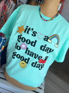 It’s a Good Day