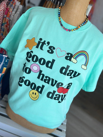 It’s a Good Day
