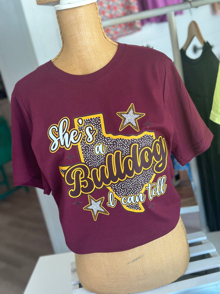 She’s a Bulldog I Can Tell (Maroon)